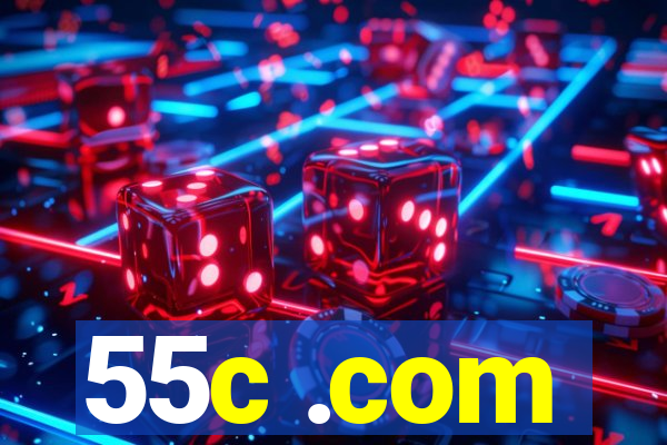 55c .com